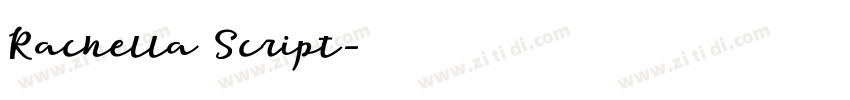 Rachella Script字体转换